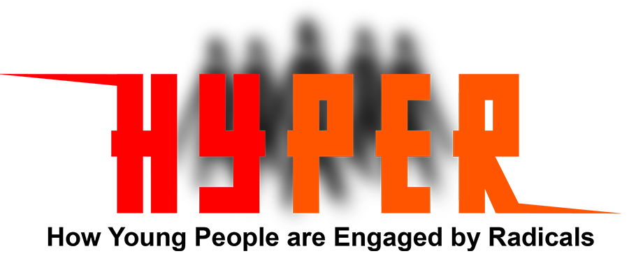 HYPER - How Young People are Engaged by Radicals HYPER - How Young People are Engaged by Radicals