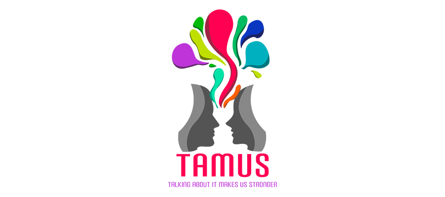 TAMUS - Darüber zu Reden Macht Uns Stärker