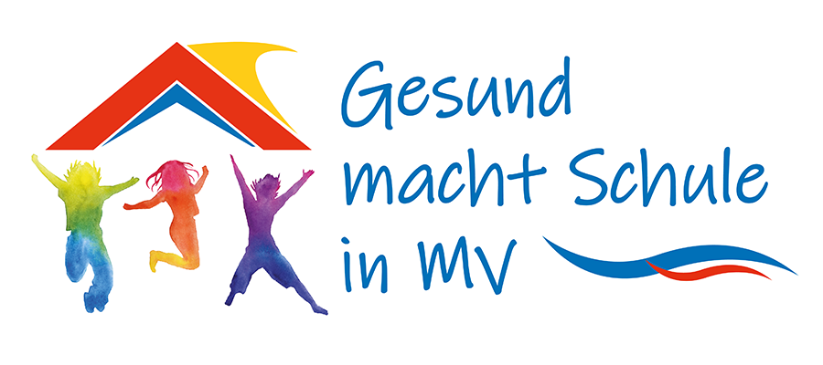 „Gesund macht Schule in MV“ „Gesund macht Schule in MV“